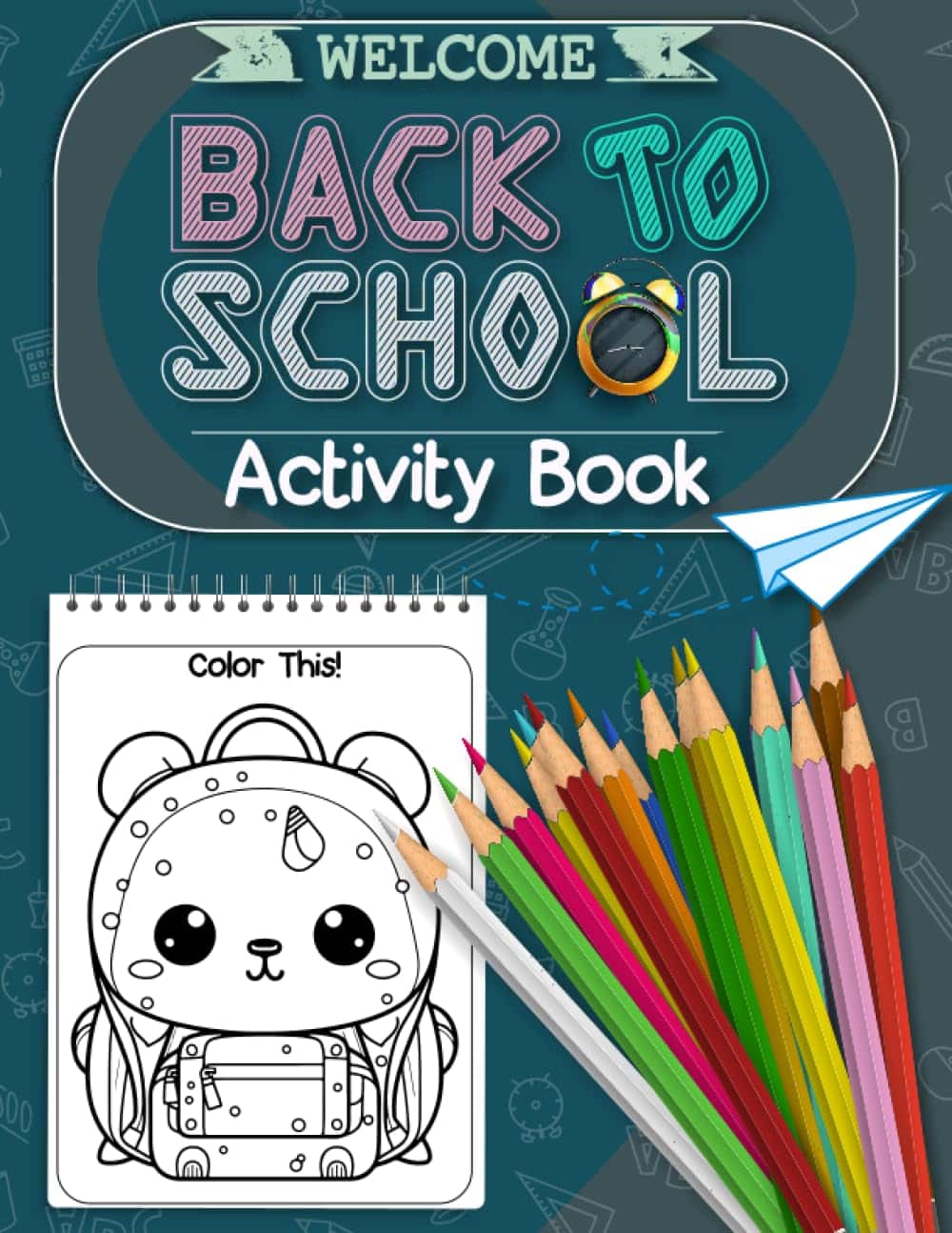 A back to school activity book Description automatically generated